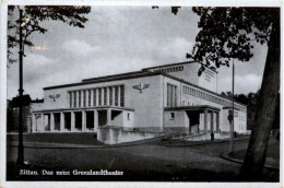 Zittau - Das Neue Grenzlandtheater - Feldpost 3. Reich - Zittau