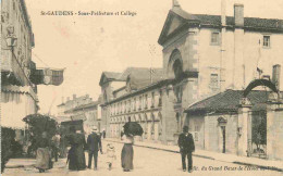 31 - Saint Gaudens - Sons-Préfecture Et Collège - Animée - Correspondance - CPA - Voyagée En 1927 - Voir Scans Recto-Ver - Saint Gaudens