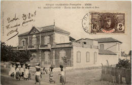 Saint Louis - Ecole Des Fils De Chefs A Sor - Senegal