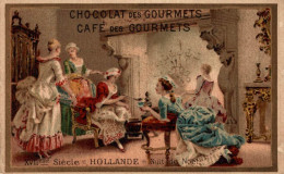 CHROMO CHOCOLAT DES GOURMETS CAFE DES GOURMETS XVIIè SIECLE HOLLANDE NUIT DE NOEL - Other & Unclassified