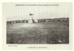 Meeting D'aviation St Hippolyte Du Fort Capotage Du Monoplan Carte Moderne 1° Centenaire Fêtes De L'Aviation Cigaloise - Fliegertreffen