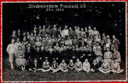 Studentenheim Freistadt O.Ö. 27.VI.1932 - Freistadt