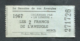 Jeton-carton De Nécessité "Les 2 Francs De L'Aveugle - 1967 - Tickets Meurice à Bruxelles" - Noodgeld