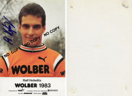 CARTE CYCLISME RALLF HOFEDITZ SIGNEE TEAM WOLBER 1983 ( VOIR PARTIE ARRIERE ) - Radsport