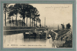 CPA (62) BETHUNE - Mots Clés: Canal De Béthune à Grand Gabarit, Chemin De Halage, écluse , Péniche, Quai - 1917 - Bethune