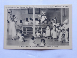 MARTINIQUE- FORT DE FRANCE CRÈCHE DE L' UNION - Fort De France