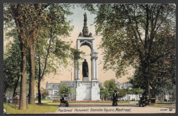 Montreal Quebec - C.P.A. - Postmarked 1912 - MacDonald Monument, Dominion Square - Montreal