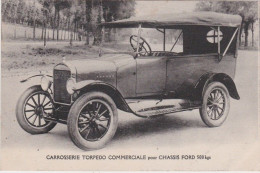 Rare Cpa Voiture Carrosserie Torpedo Commerciale Pour Chassis Ford 500 Kgs - Voitures De Tourisme