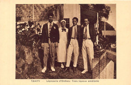 Polynésie - TAHITI - Léproserie D'Orofara - Trois Lépreux Améliorés - Ed. Société Des Missions Evangéliques  - Polynésie Française