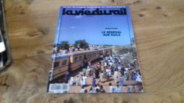 155/ LA VIE DU RAIL N° 2340  / AVRIL 1992   / LE SENEGAL SUR LES RAILS - Trenes