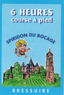 CLB - ATHLETISME - CPM - BRESSUIRE - 6 HEURES COURSE A PIED - SPIRIDON DU BOCAGE - Atletiek