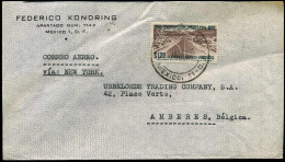 Airmail Cover To Antwerp, Belgium - "Federico Kondring, Mexico" - Mexique