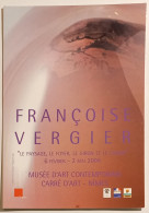 FRANCOISE VERGIER - Artiste / Le Paysage Le Foyer Le Giron Et Le Champ - Carte Publicitaire Exposition - Articles Of Virtu