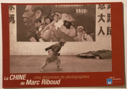 MARC RIBOUD / Photographe - Chine - Cinq Décennies De Photographies - Carte Publicitaire - Andere & Zonder Classificatie