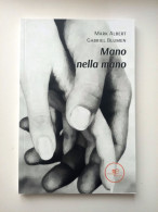 2023 Narrativa Sardegna Blumen Blumen Mark Albert Gabriel Mano Nella Mano Roma, Europa Edizioni - Libri Antichi