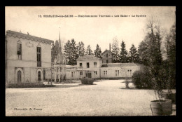 51 - SERMAIZE-LES-BAINS - L'ETABLISSEMENT THERMAL - LES BAINS - LA BUVETTE - Sermaize-les-Bains