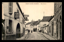 89 - PONT-SUR-YONNE - RUE CARNOT - HOTEL DE L'ECU - Pont Sur Yonne