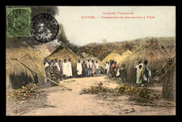 GUINEE - CAMPEMENT DE MANOEUVRES A TIBILI - CARTE COLORISEE - Guinee