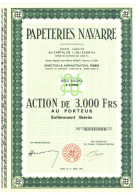 France PAPETERIES NAVARRE . ACTION DE 3.000 FRS AU PORTEUR - P - R