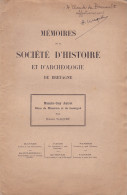 MESSIRE GUY AUTRET SIEUR DE MISSIRIEN ET DE LESERGUE (MEMOIRES DE LA SOCIETE D HISTOIRE ET D ARCHEOLOGIE DE BRETAGNE - Bretagne