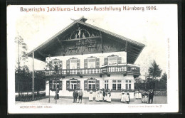 AK Nürnberg, Bayerische Jubiläums-Landes-Ausstellung 1906, Frontansicht Des Werdenfelsern Haus  - Expositions