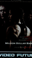 VIDEO FUTUR.. MILLION DOLLAR BABY - Altri & Non Classificati