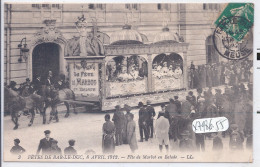 BAR-LE-DUC- FETES DU 8 AVRIL 1912- FETE DE MARBOT EN BALADE- LL 3 - Bar Le Duc