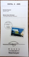 Brochure Brazil Edital 2005 08 Oscar Niemeyer Museum Without Stamp - Cartas & Documentos