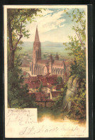 Lithographie Freiburg I. B., Das Münster Vom Schlossberg  - Freiburg I. Br.
