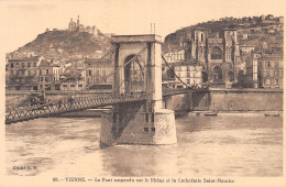 38-VIENNE PONT SUSPENDU-N°T5036-H/0259 - Vienne