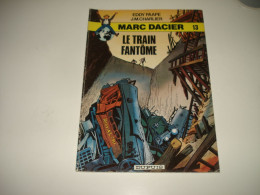 C54 / Marc Dacier N° 13  " Le Train Fantôme " 2em Série - Réédition De 1982 - Autres & Non Classés