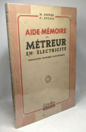 Aide-Mémoire Du Métreur En électricité Installations électriques D'appartements - Sciences