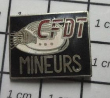 713G Pin's Pins / Beau Et Rare : ASSOCIATIONS / SYNDICAT CFDT MINEURS Dans Détournement ! - Associations