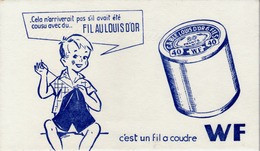 Buvard - Fil Au Louis D'or WF Pour Couture - Autres & Non Classés