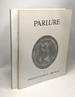 Parlure 2 (1986)+ Parlure 3 (1987) - Les Cahiers De L'institut Charles Bruneau - Sciences