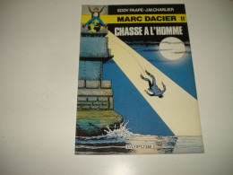 C54 / Marc Dacier  11  " Chasse à L'homme " 2em Série De 1982 Superbe état - Andere & Zonder Classificatie