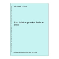 Rot: Anleitungen Eine Farbe Zu Lesen - Otros & Sin Clasificación