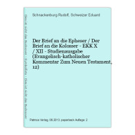 Der Brief An Die Epheser / Der Brief An Die Kolosser - EKK X / XII - Studienausgabe (Evangelisch-katholischer - Otros & Sin Clasificación
