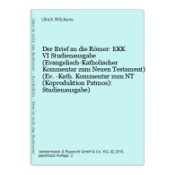 Der Brief An Die Römer: EKK VI Studienausgabe (Evangelisch-Katholischer Kommentar Zum Neuen Testament) (. Kom - Autres & Non Classés