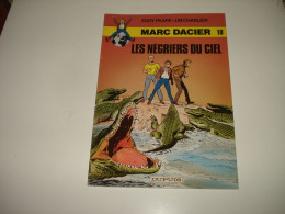 C54 / Marc Dacier  10  " Les Négriers Du Ciel " 2em Série De 1981 Superbe état - Other & Unclassified