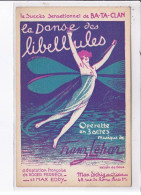 PUBLICITE: Dola, Succès Sensationnel De Ba-ta-clan, La Danse Des Libellules - état - Publicité