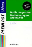 Memo BTS Tert. Outils De Gest. Maths Appliqu (1999) De Bringer-m - 18 Ans Et Plus