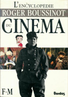 Encycl. Cinéma T2 (1989) De Roger Boussinot - Film/Televisie