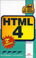 HTML 4 - Seconde Edition (1999) De Dick Olivier - Informatique