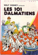 Les 101 Dalmatiens (1982) De Walt ; Disney Disney - Disney