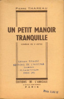 Un Petit Manoir Tranquille (1955) De Pierre Thareau - Autres & Non Classés