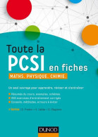 Toute La PCSI En Fiches - 2ed - Maths Physique Chimie : Maths Physique Chimie (2015) De Savério Calléa - 18 Anni E Più