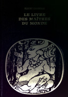 Le Livre Des Maîtres Du Monde (1975) De Robert Charroux - Esoterismo