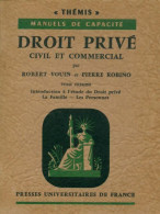 Droit Privé, Civil Et Commercial Tome I (1963) De Robert Vouin - Droit