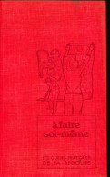 A Faire Soi-même (1972) De Collectif - Bricolage / Technique